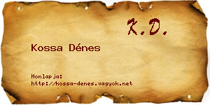 Kossa Dénes névjegykártya